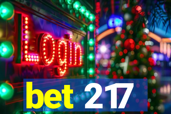 bet 217